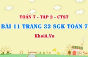 Bài 11 trang 32 SGK Toán 7 tập 2 Chân trời sáng tạo